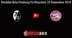 Prediksi Bola Freiburg Vs Munchen 19 Desember 2019